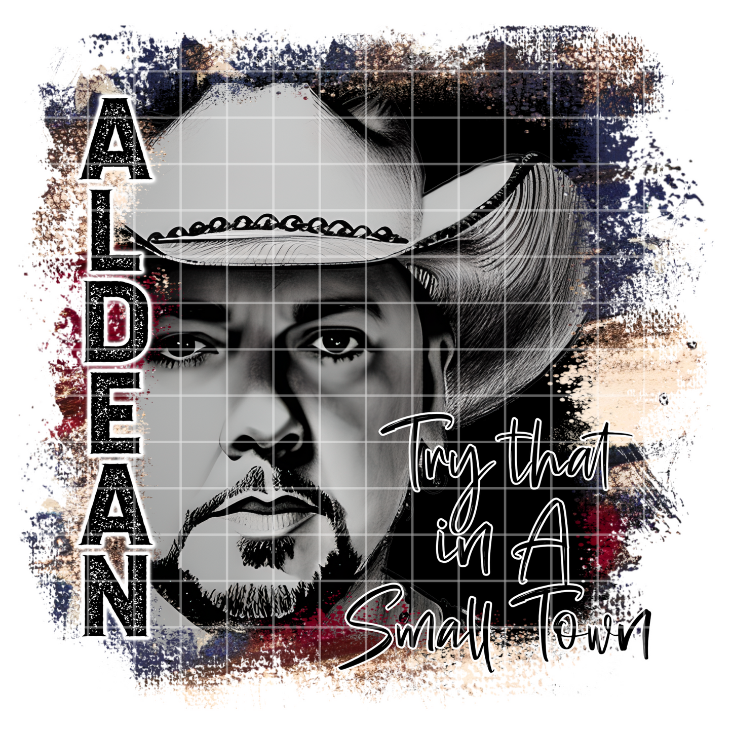 Try that in a Small Town PNG | Aldean Small Town Png | Instant Digital Download